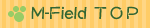 M-Field TOP